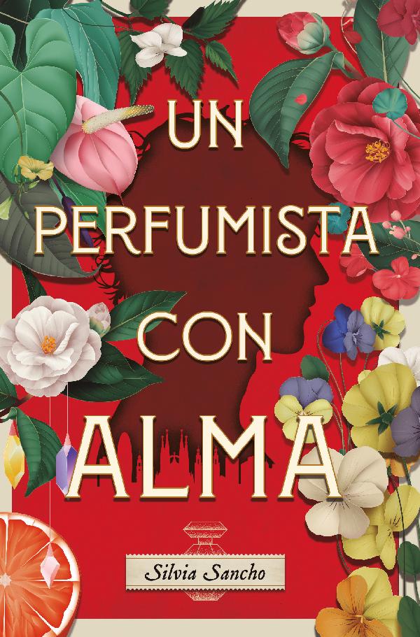 UN PERFUMISTA CON ALMA (POCKET)