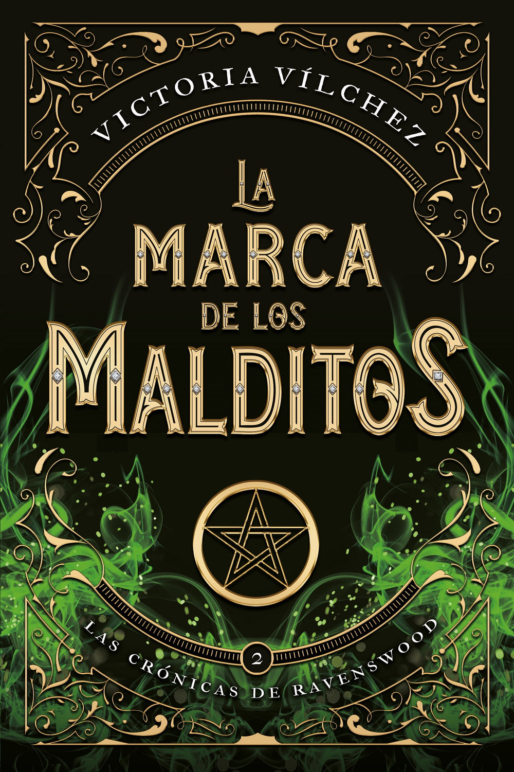 La marca de los malditos (Ravenswood II)