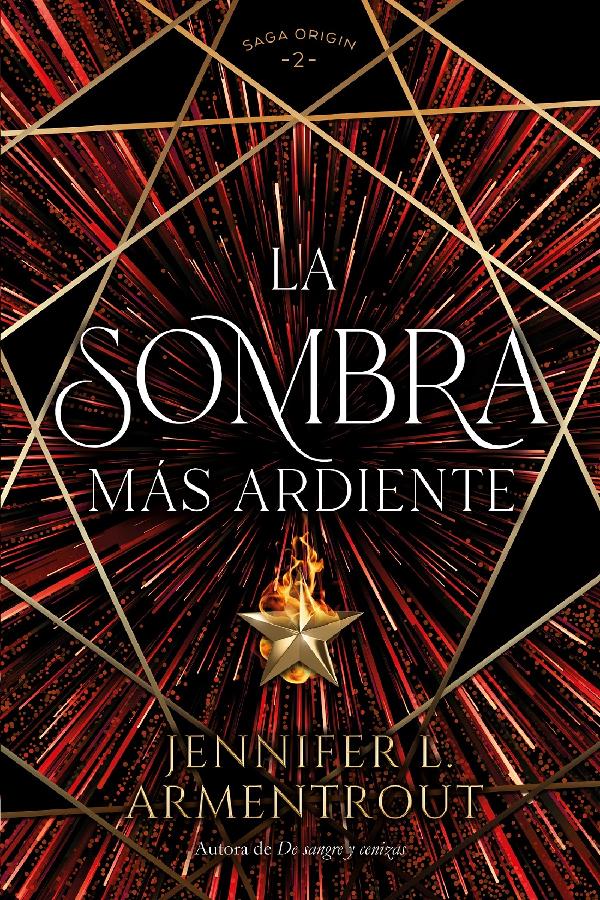 The Burning Shadow (Origin Series, Book 2)