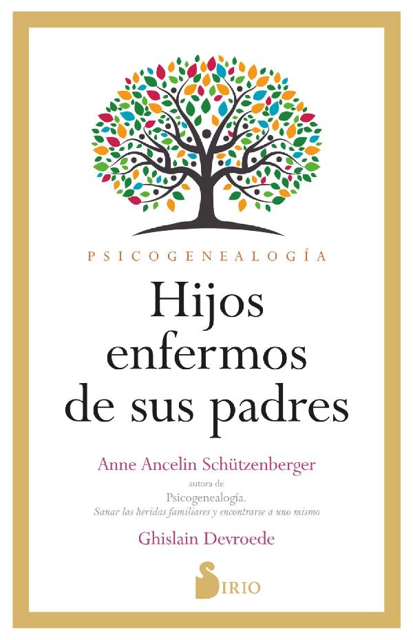 Hijos enfermos de sus padres