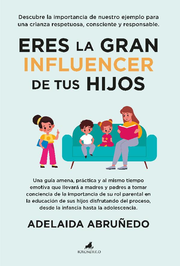You are the Great Influencer of your Children