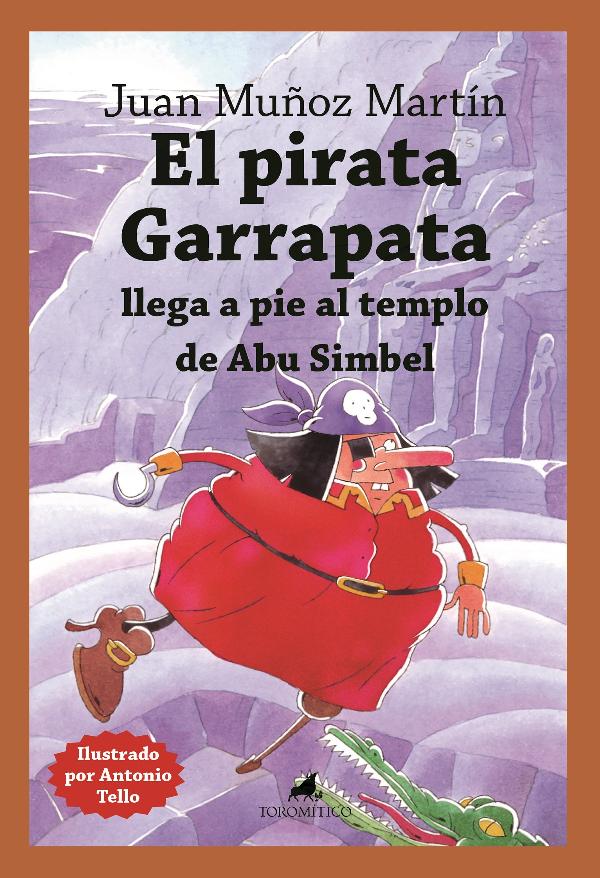 El pirata Garrapata llega a pie al templo de Abu Simbel