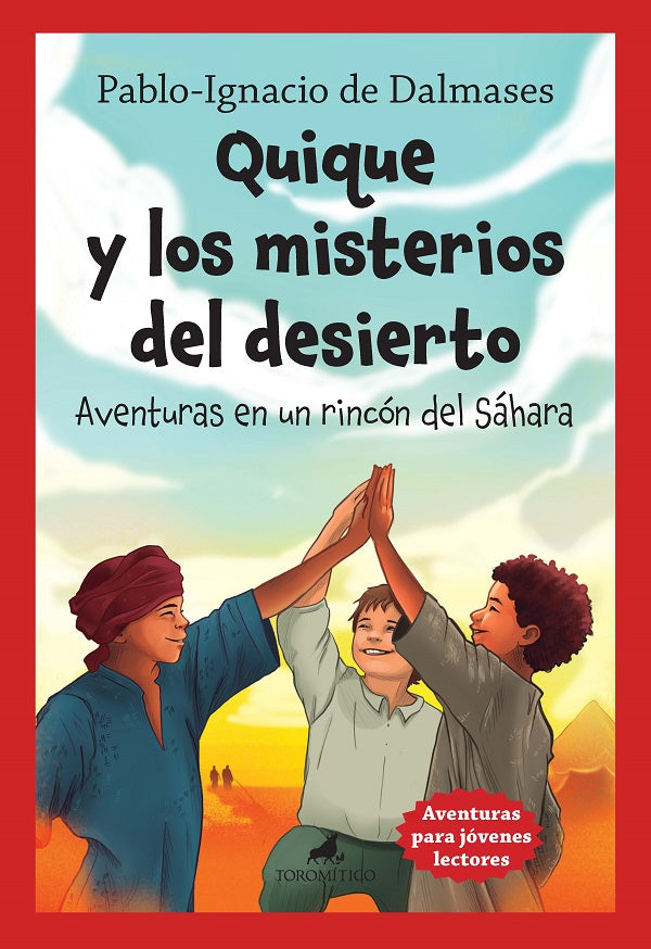 Quique y los misterios del desierto
