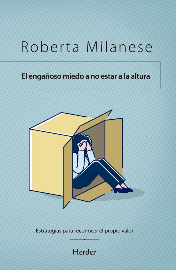 El engañoso miedo a no estar a la altura