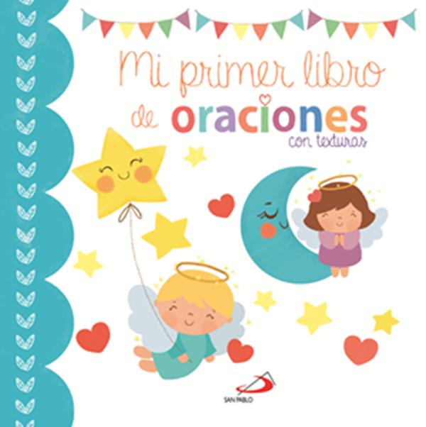 Mi primer libro de oraciones. Con texturas
