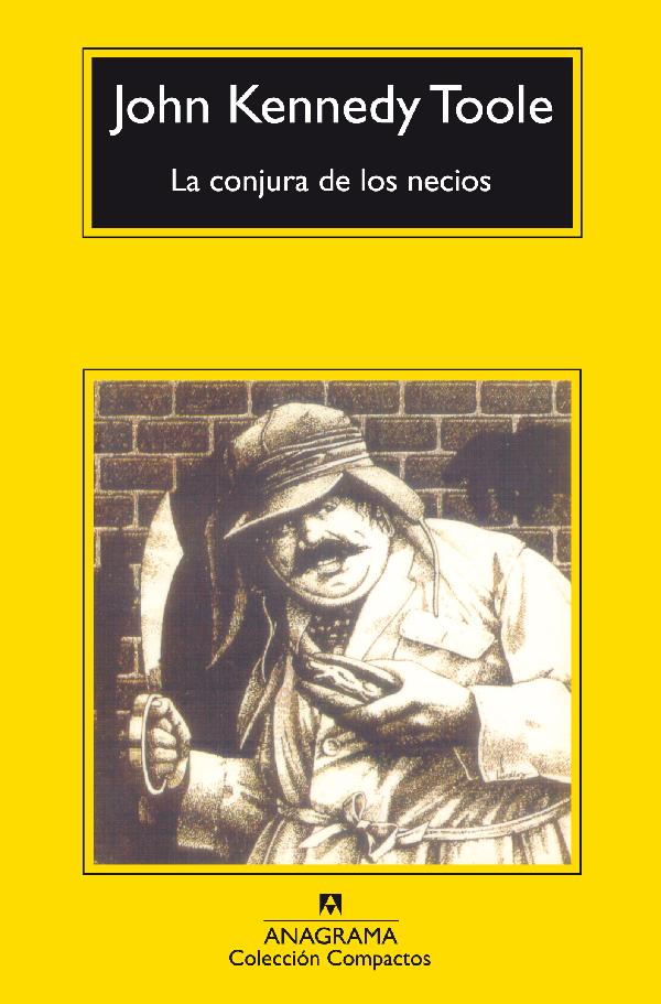 La conjura de los necios (Compactos)