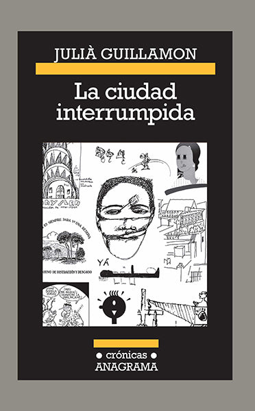 La ciudad interrumpida