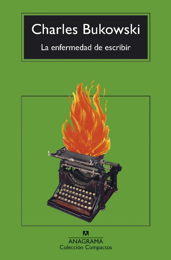 LA ENFERMEDAD DE ESCRIBIR (POCKET)