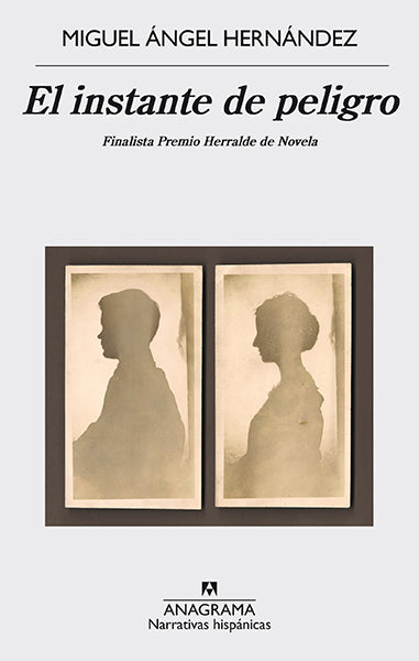 El instante de peligro