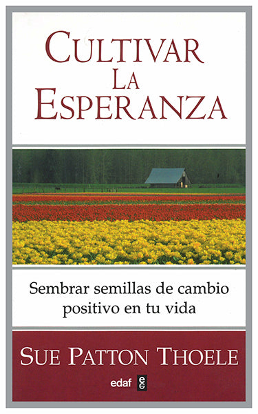 Cultivar la esperanza
