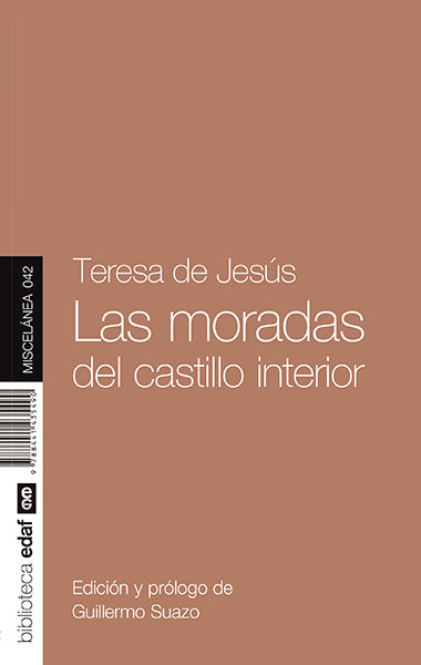 Las moradas del castillo interior