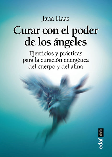 Curar con el poder de los ángeles