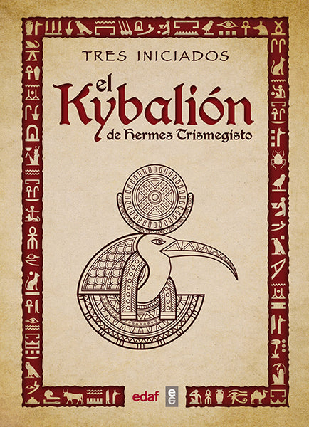 El Kybalión de Hermes Trismegisto