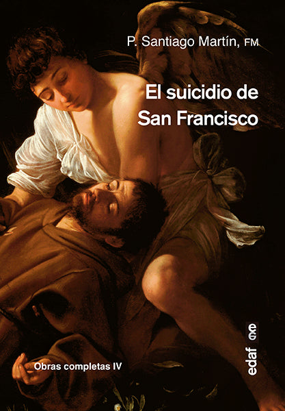 El suicidio de san Francisco