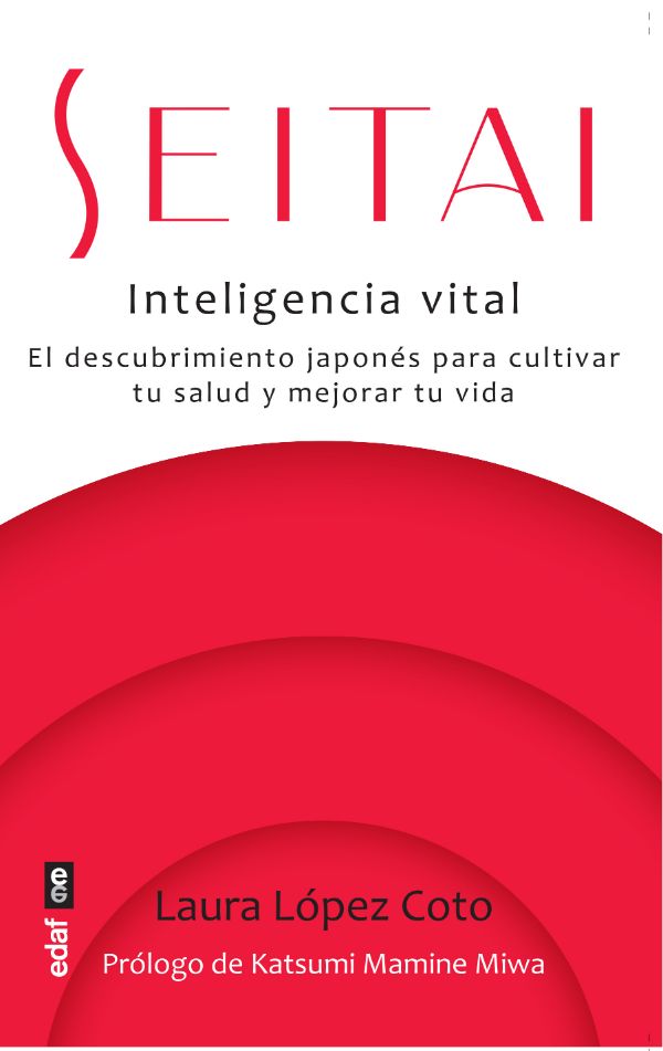 Seitai. Inteligencia vital