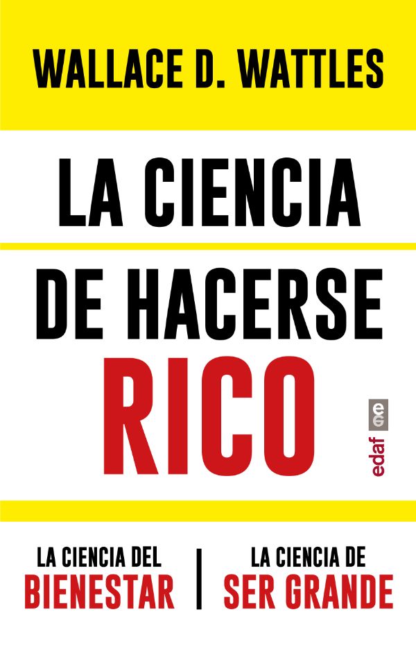 La ciencia de hacerse rico y otras obras