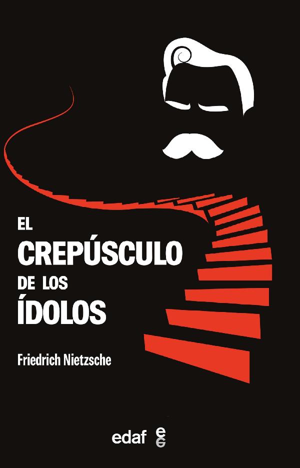 The Twilight of the Idols