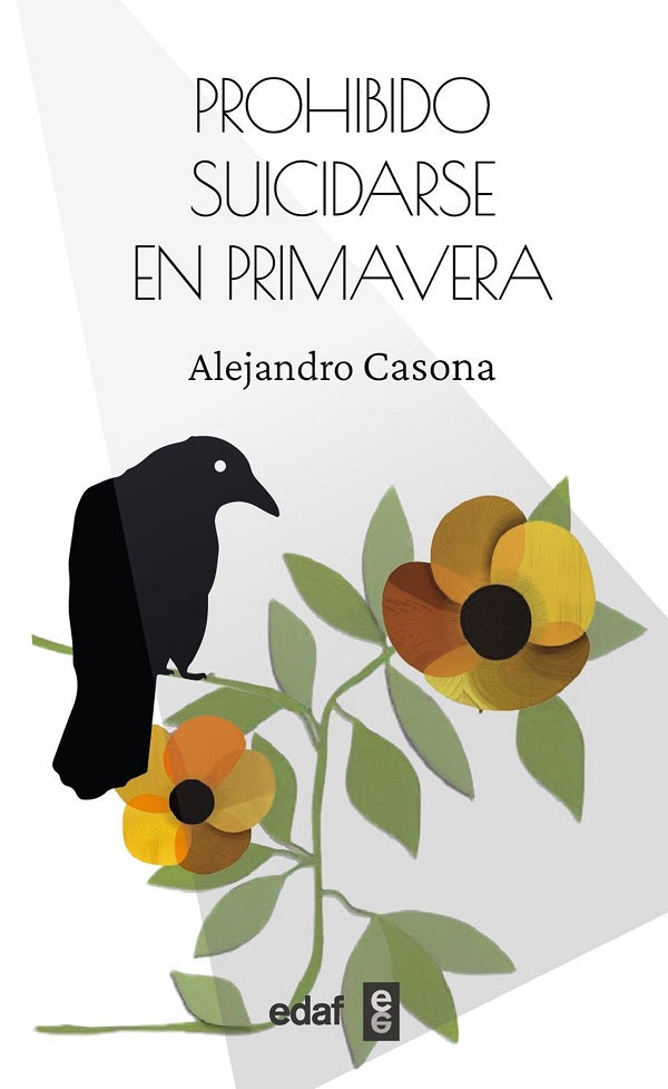 Prohibido suicidarse en primavera (New Edition)