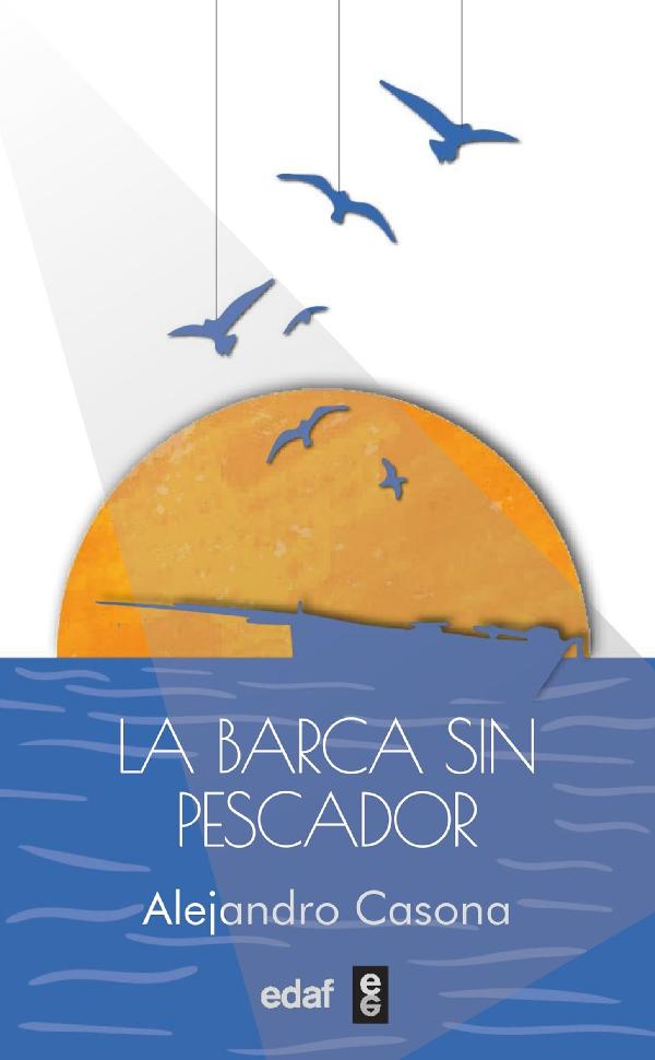 LA BARCA SIN PESCADOR (POCKET)