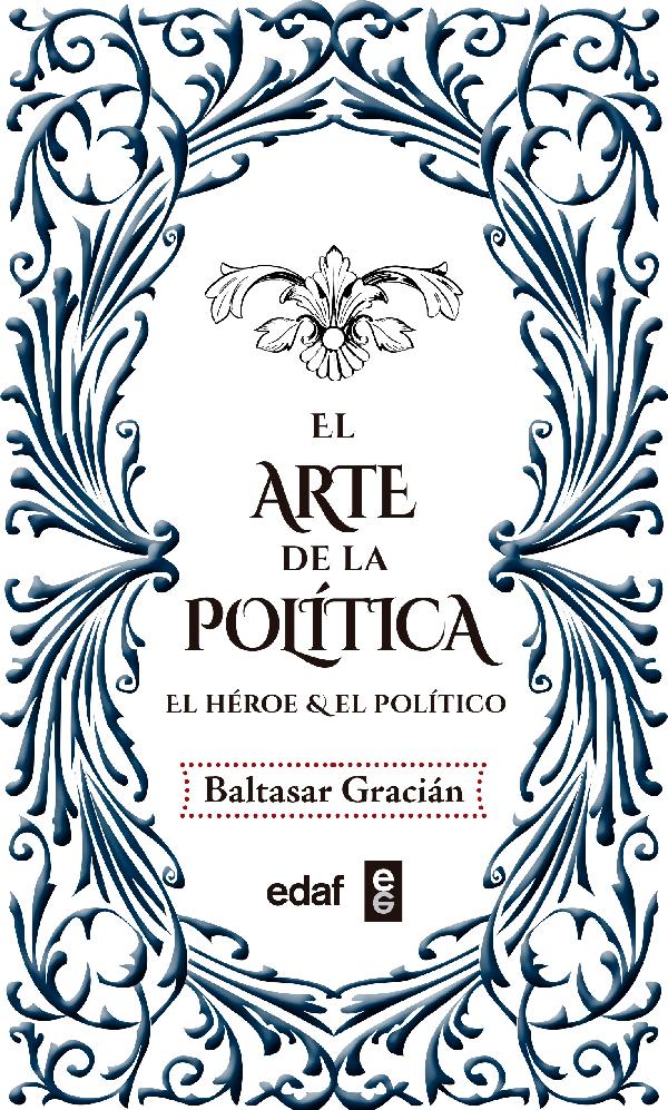 EL ARTE DE LA POLITICA