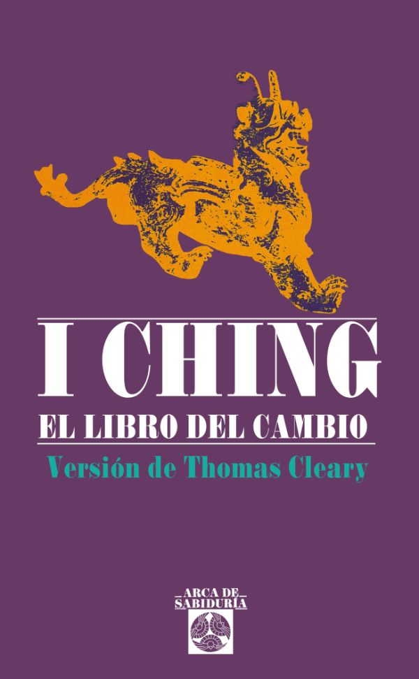 I Ching. El libro del cambio