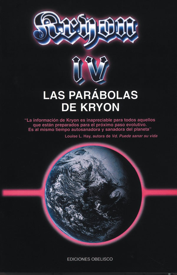 Kryon IV. Las parábolas de Kryon