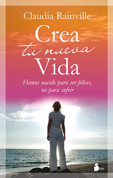 Crea tu nueva vida