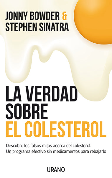 La verdad sobre el colesterol