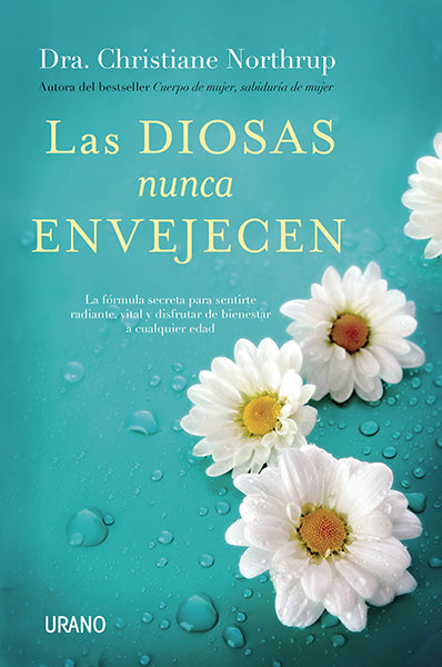 Las diosas nunca envejecen