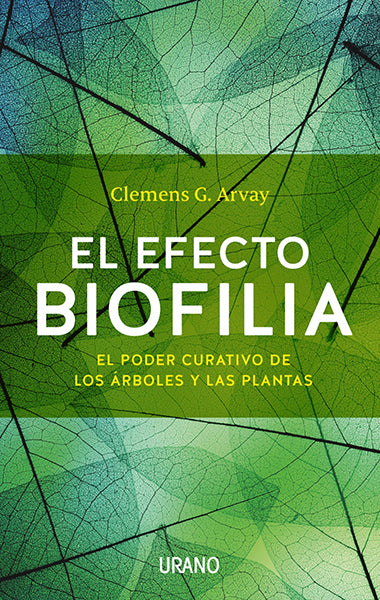 El efecto biofilia