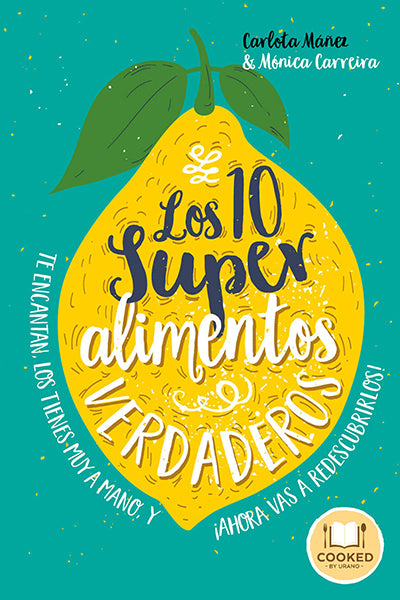 Los 10 superalimentos verdaderos