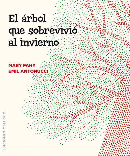El árbol que sobrevivió al invierno
