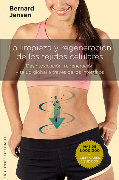 Limpieza y regeneración de los tejidos celulares