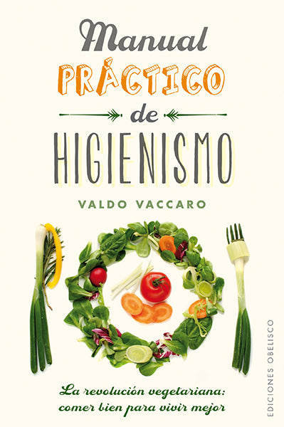 Manual práctico de higienismo