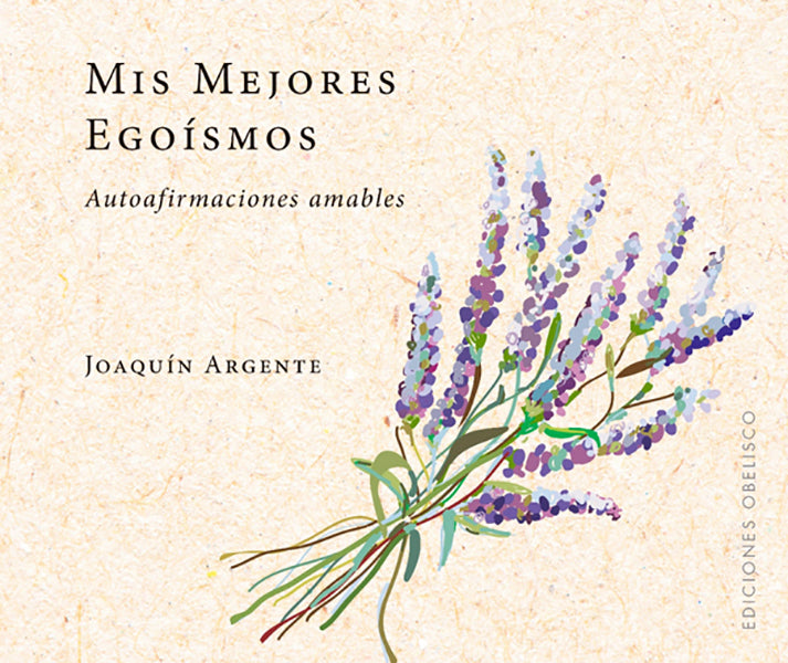 Mis mejores egoísmos