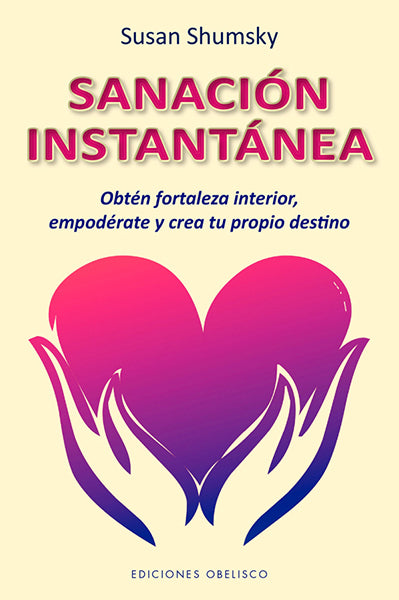 Sanación instantánea