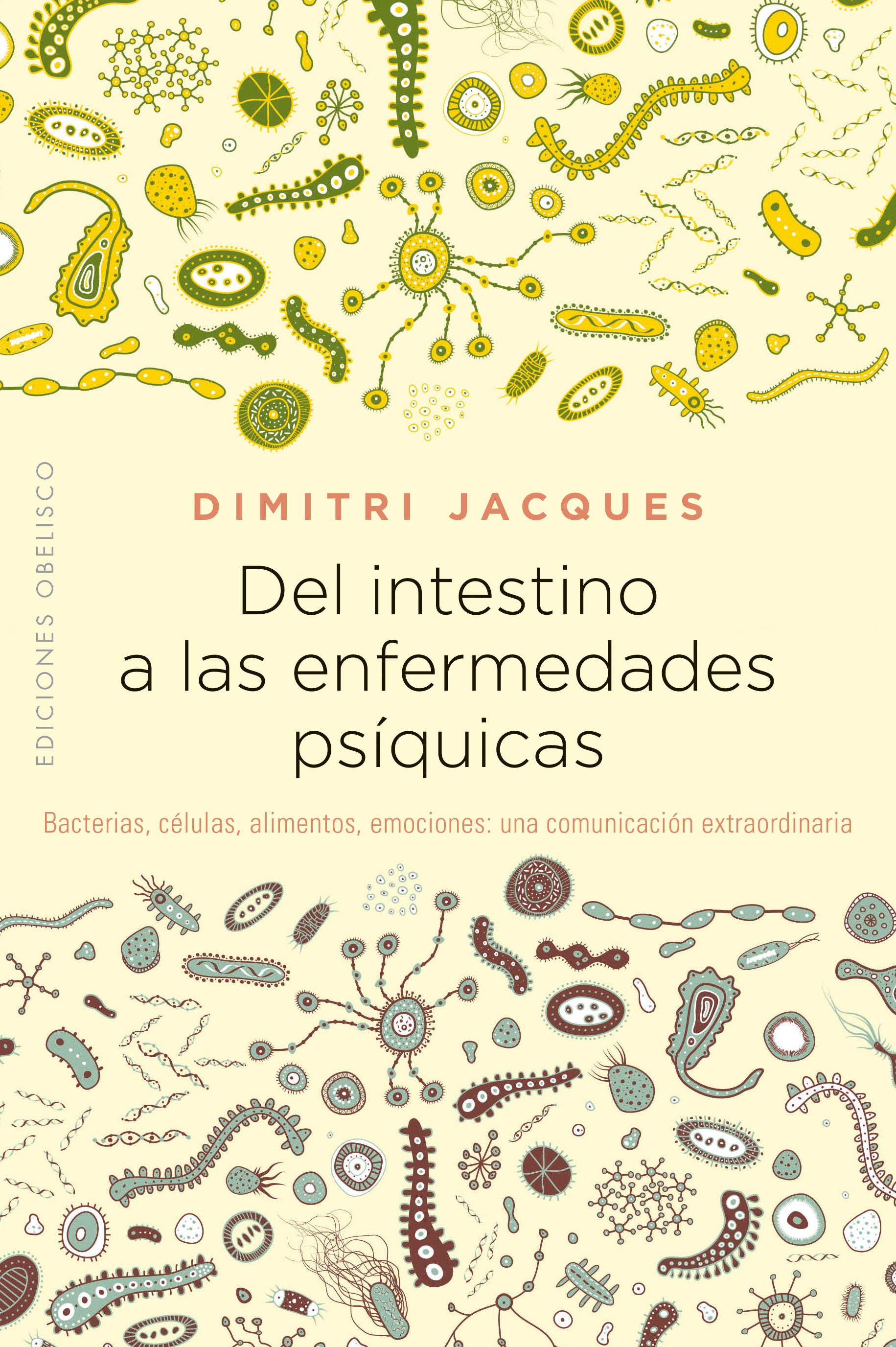 Del intestino a las enfermedades psíquicas