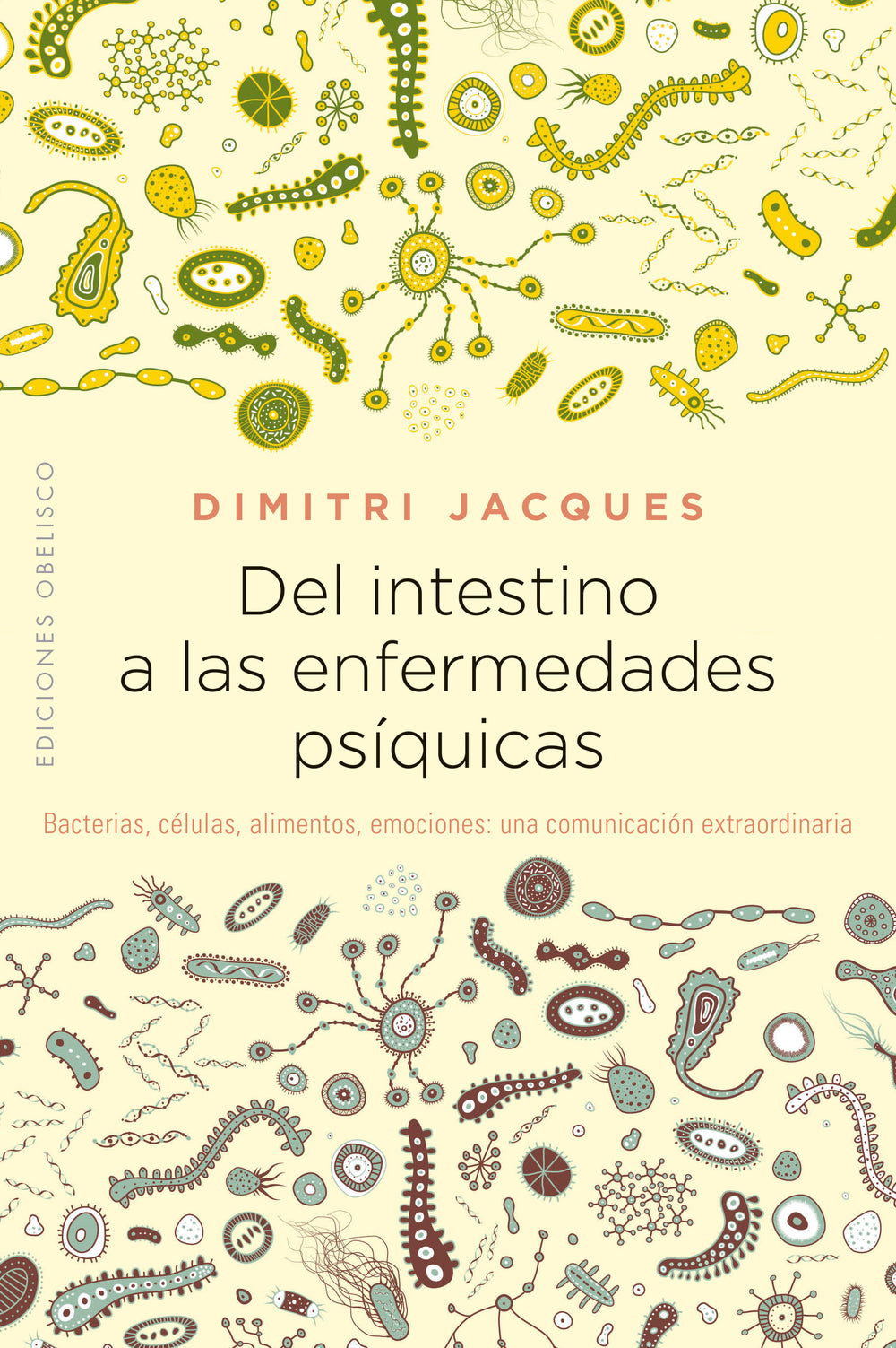 Del intestino a las enfermedades psíquicas
