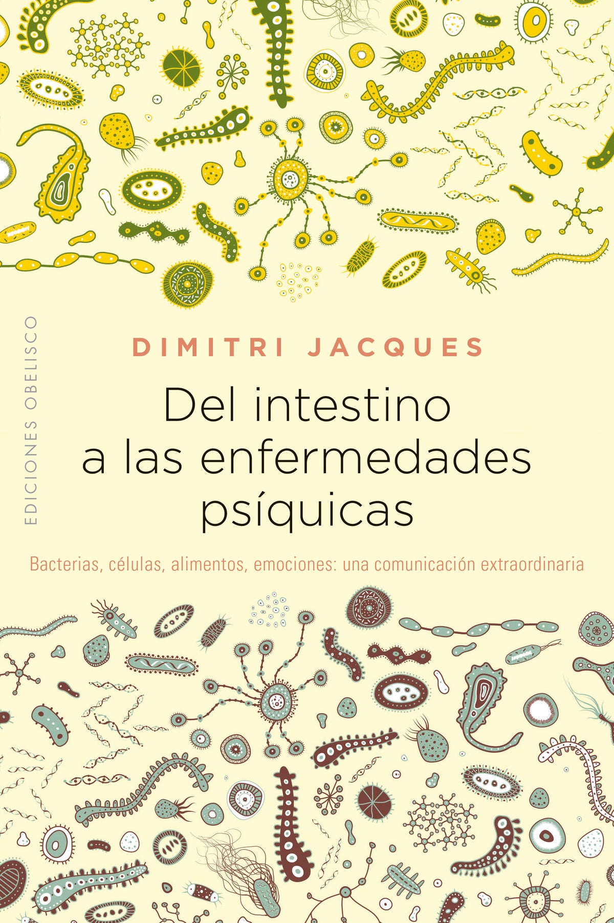 Del intestino a las enfermedades psíquicas