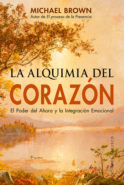 La alquimia del corazón (New Edition)