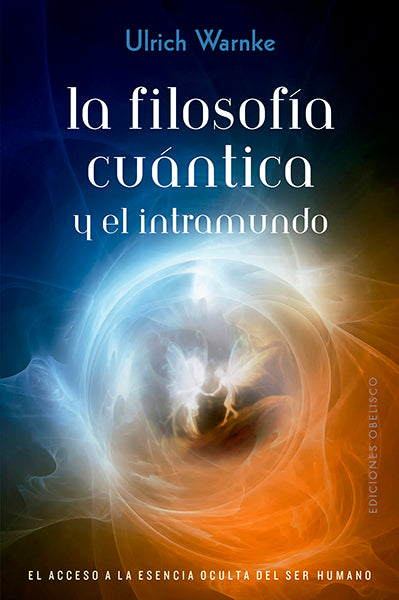 La filosofía cuántica y el intramundo