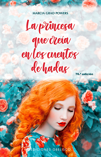 La princesa que creía en los cuentos de hadas (New Edition)