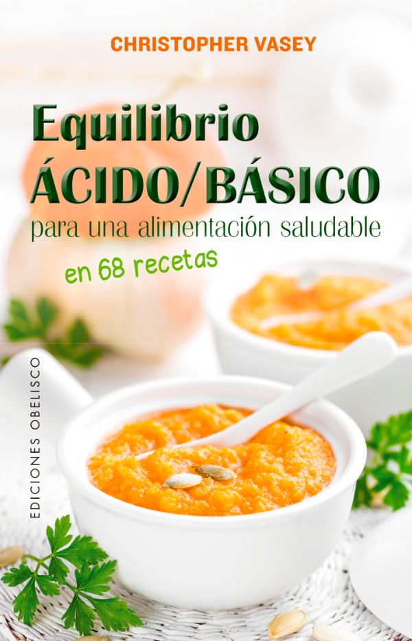Equilibrio ácido/básico para una alimentación saludable