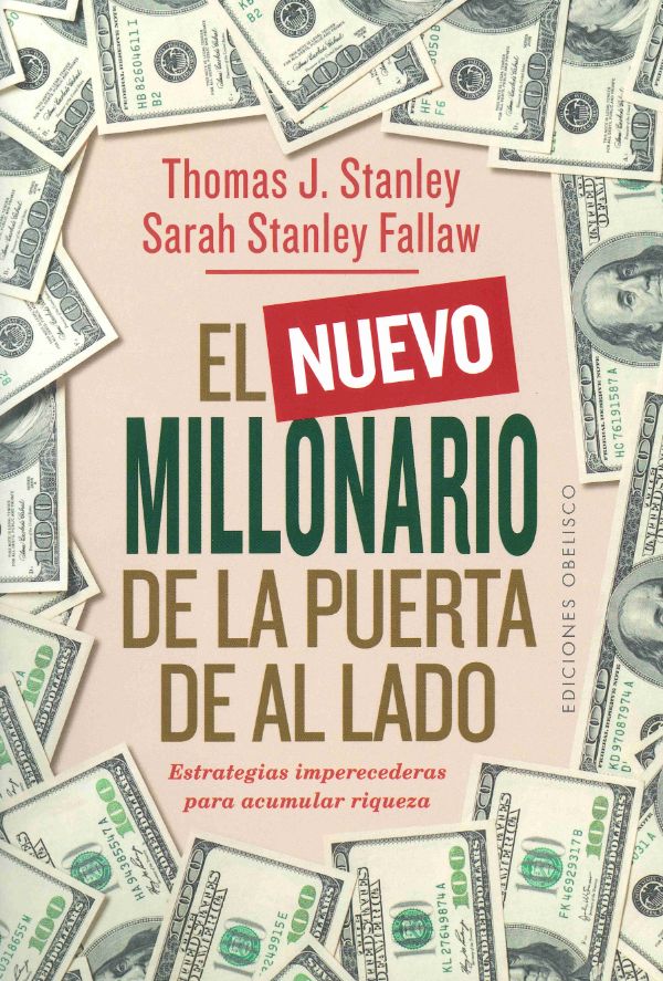 Nuevo millonario de la puerta de al lado, El