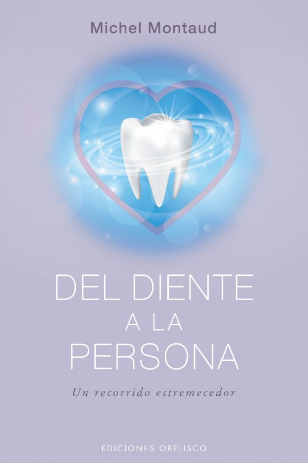 Del diente a la persona