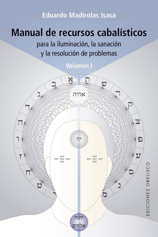 Manual de recursos cabalísticos (Vol. I)