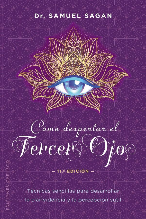 Cómo despertar el tercer ojo (New Edition)
