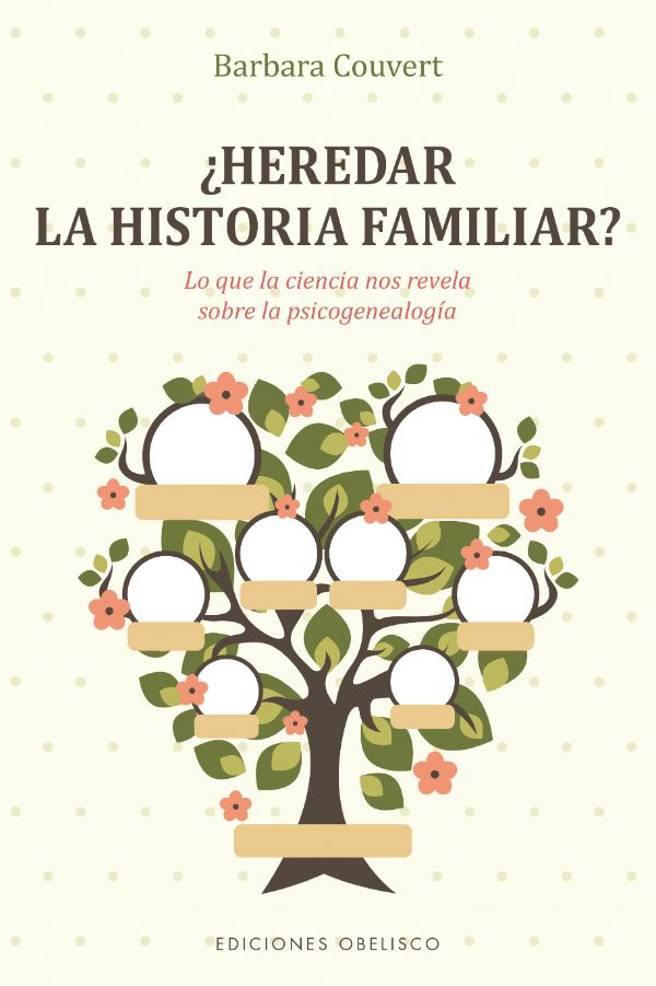 ¿Heredar la historia familiar?