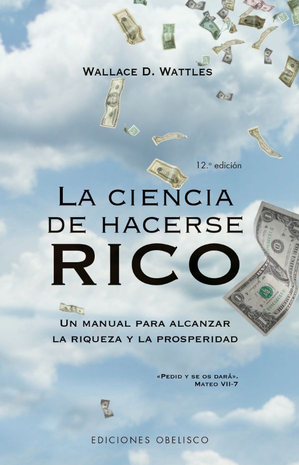 La ciencia de hacerse rico (New Edition)