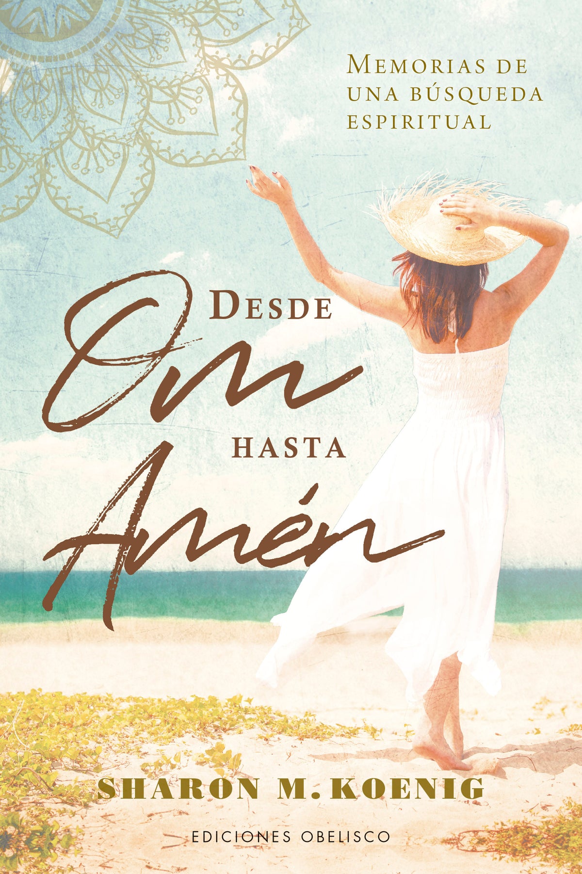 Desde Om hsata Amén